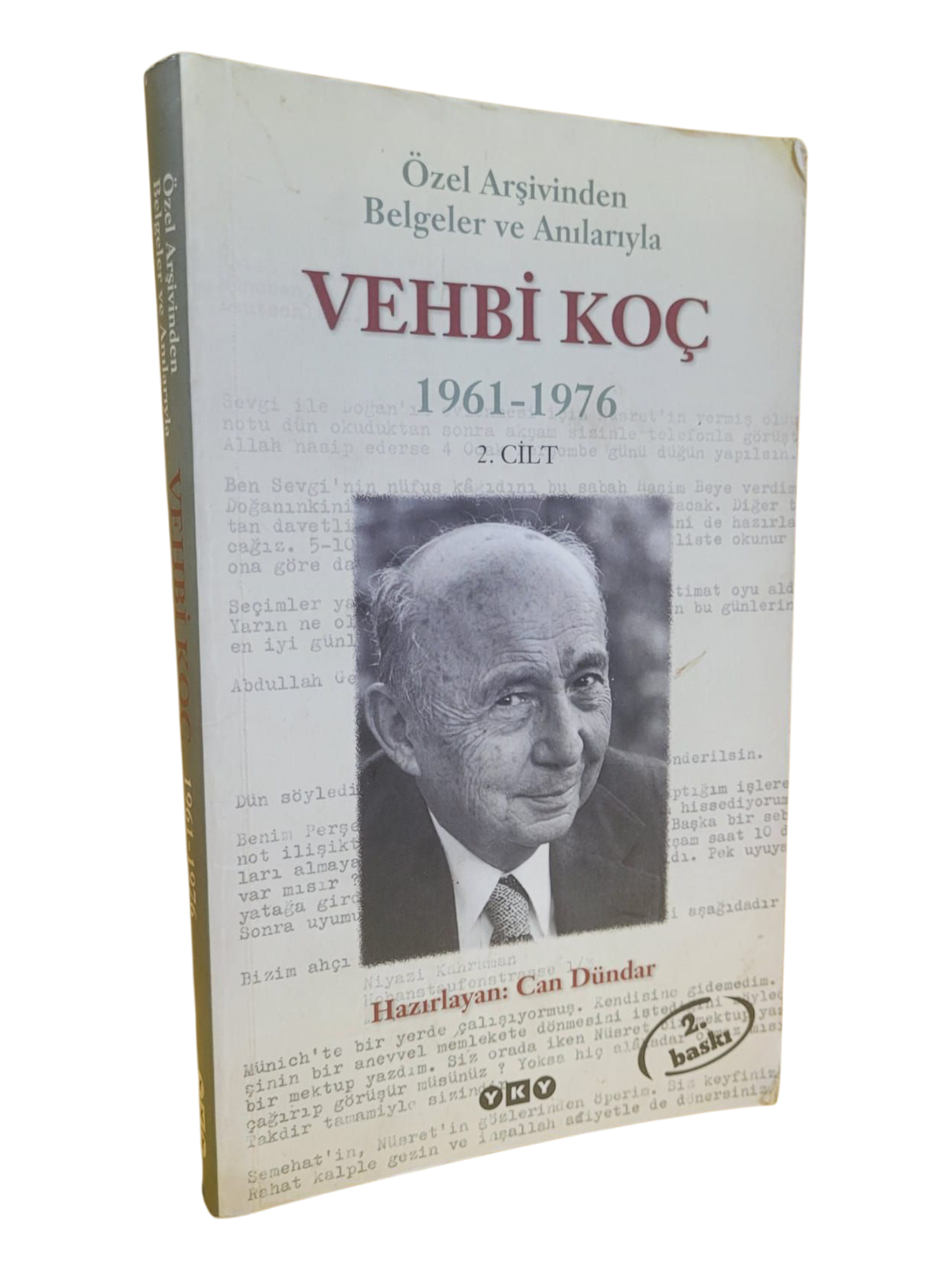 Vehbi Koç Belgeler ve Anılarıyla Özel Arşivinden